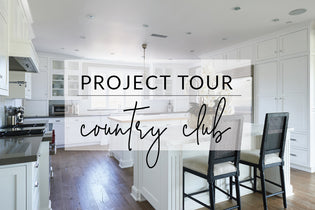  Project Tour // Country Club