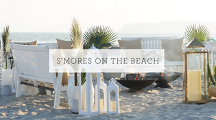  S'mores On The Beach