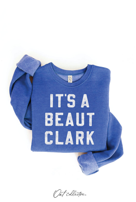 IT'S A BEAUT CLARK Graphic Sweatshirt : HEATHER DUST / M