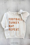 FOOTBALL. TURKEY. NAP. REPEAT. TODDLER SWEATSHIRT