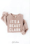 IT'S A BEAUT CLARK Graphic Sweatshirt : HEATHER DUST / L
