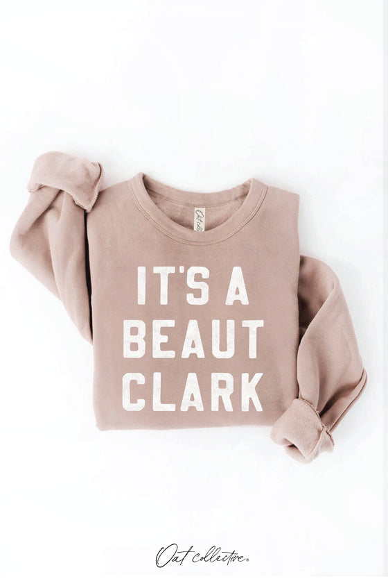 IT'S A BEAUT CLARK Graphic Sweatshirt : HEATHER DUST / L