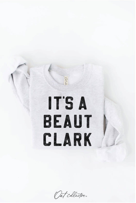 IT'S A BEAUT CLARK Graphic Sweatshirt : HEATHER DUST / M