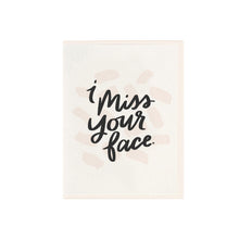  I Miss Your Face Card - Bungalow 56